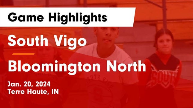 Watch this highlight video of the Terre Haute South Vigo (Terre Haute, IN) basketball team in its game South Vigo  vs Bloomington North  Game Highlights - Jan. 20, 2024 on Jan 20, 2024
