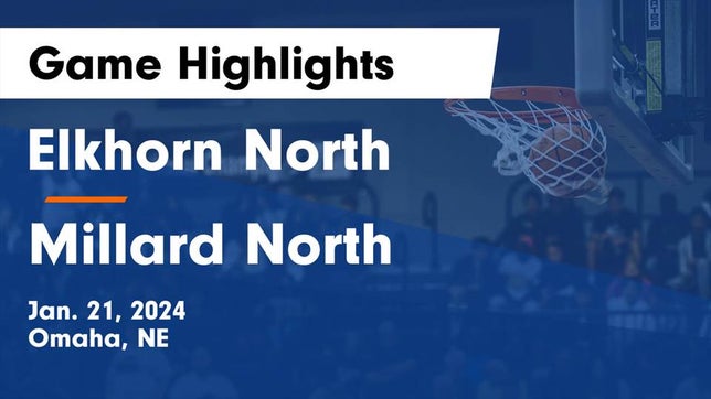 Watch this highlight video of the Elkhorn North (Elkhorn, NE) girls basketball team in its game Elkhorn North  vs Millard North   Game Highlights - Jan. 21, 2024 on Jan 20, 2024