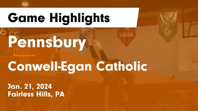Watch this highlight video of the Pennsbury (Fairless Hills, PA) girls basketball team in its game Pennsbury  vs Conwell-Egan Catholic  Game Highlights - Jan. 21, 2024 on Jan 21, 2024