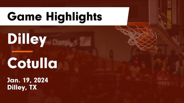 Watch this highlight video of the Dilley (TX) girls basketball team in its game Dilley  vs Cotulla  Game Highlights - Jan. 19, 2024 on Jan 19, 2024
