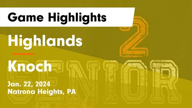 Watch this highlight video of the Highlands (Natrona Heights, PA) girls basketball team in its game Highlands  vs Knoch  Game Highlights - Jan. 22, 2024 on Jan 22, 2024