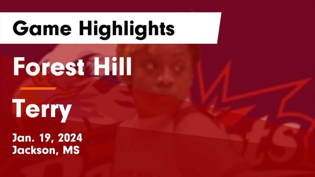 Watch this highlight video of the Forest Hill (Jackson, MS) girls basketball team in its game Forest Hill  vs Terry  Game Highlights - Jan. 19, 2024 on Jan 19, 2024