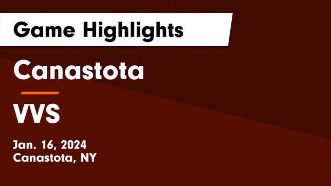 Watch this highlight video of the Canastota (NY) girls basketball team in its game Canastota  vs VVS  Game Highlights - Jan. 16, 2024 on Jan 16, 2024