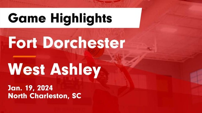 Watch this highlight video of the Fort Dorchester (North Charleston, SC) basketball team in its game Fort Dorchester  vs West Ashley  Game Highlights - Jan. 19, 2024 on Jan 19, 2024