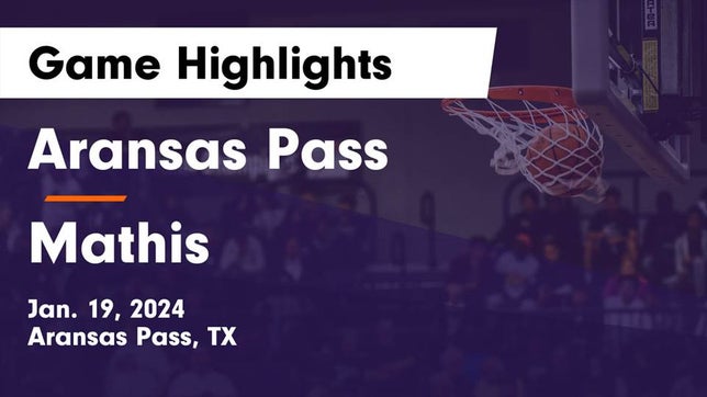 Watch this highlight video of the Aransas Pass (TX) girls basketball team in its game Aransas Pass  vs Mathis  Game Highlights - Jan. 19, 2024 on Jan 19, 2024