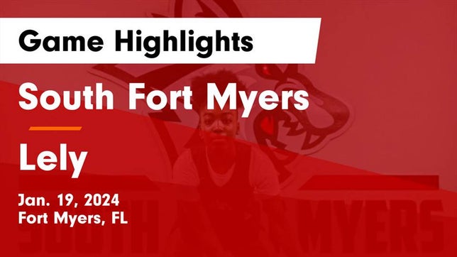 Watch this highlight video of the South Fort Myers (Fort Myers, FL) girls basketball team in its game South Fort Myers  vs Lely  Game Highlights - Jan. 19, 2024 on Jan 19, 2024