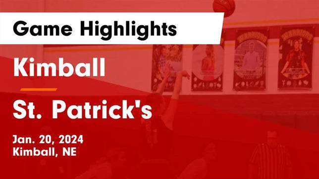 Watch this highlight video of the Kimball (NE) girls basketball team in its game Kimball  vs St. Patrick's  Game Highlights - Jan. 20, 2024 on Jan 20, 2024