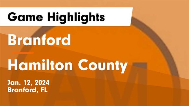 Watch this highlight video of the Branford (FL) girls basketball team in its game Branford  vs Hamilton County  Game Highlights - Jan. 12, 2024 on Jan 12, 2024