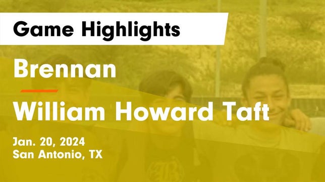 Watch this highlight video of the Brennan (San Antonio, TX) soccer team in its game Brennan  vs William Howard Taft  Game Highlights - Jan. 20, 2024 on Jan 20, 2024