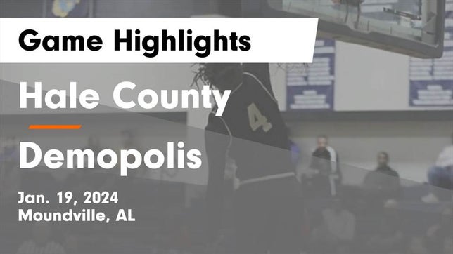 Watch this highlight video of the Hale County (Moundville, AL) basketball team in its game Hale County  vs Demopolis  Game Highlights - Jan. 19, 2024 on Jan 19, 2024
