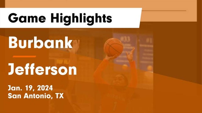 Watch this highlight video of the Burbank (San Antonio, TX) girls basketball team in its game Burbank  vs Jefferson  Game Highlights - Jan. 19, 2024 on Jan 19, 2024