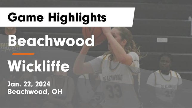 Watch this highlight video of the Beachwood (OH) girls basketball team in its game Beachwood  vs Wickliffe  Game Highlights - Jan. 22, 2024 on Jan 22, 2024