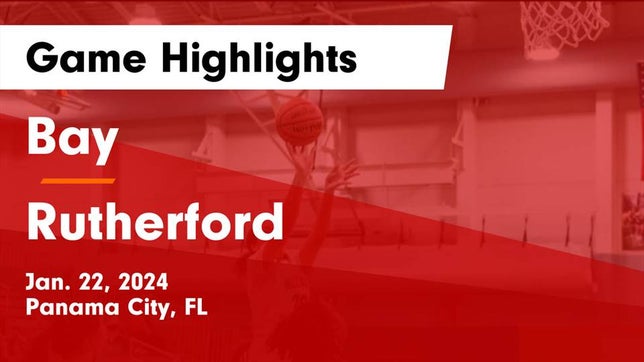 Watch this highlight video of the Bay (Panama City, FL) girls basketball team in its game Bay  vs Rutherford  Game Highlights - Jan. 22, 2024 on Jan 22, 2024