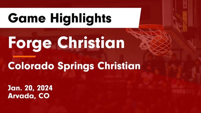 Watch this highlight video of the Forge Christian (Arvada, CO) basketball team in its game Forge Christian vs Colorado Springs Christian  Game Highlights - Jan. 20, 2024 on Jan 20, 2024