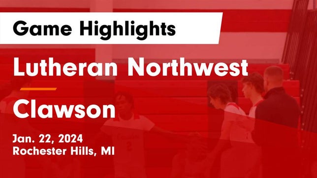 Watch this highlight video of the Lutheran Northwest (Rochester Hills, MI) basketball team in its game Lutheran Northwest  vs Clawson  Game Highlights - Jan. 22, 2024 on Jan 22, 2024