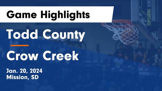 Watch this highlight video of the Todd County (Mission, SD) basketball team in its game Todd County  vs Crow Creek  Game Highlights - Jan. 20, 2024 on Jan 20, 2024