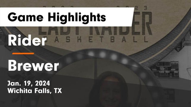 Watch this highlight video of the Rider (Wichita Falls, TX) girls basketball team in its game Rider  vs Brewer  Game Highlights - Jan. 19, 2024 on Jan 19, 2024