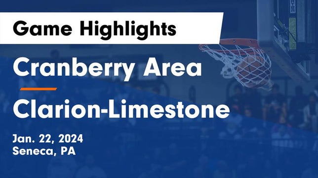 Watch this highlight video of the Cranberry Area (Seneca, PA) girls basketball team in its game Cranberry Area  vs Clarion-Limestone  Game Highlights - Jan. 22, 2024 on Jan 22, 2024