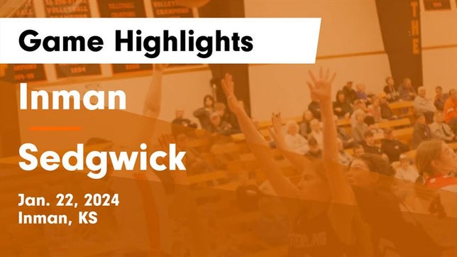 Watch this highlight video of the Inman (KS) girls basketball team in its game Inman  vs Sedgwick  Game Highlights - Jan. 22, 2024 on Jan 22, 2024