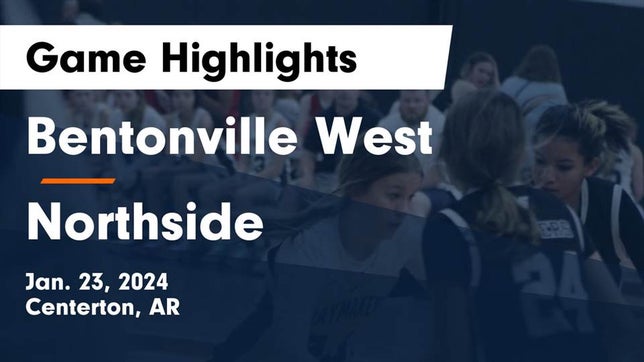 Watch this highlight video of the Bentonville West (Centerton, AR) girls basketball team in its game Bentonville West  vs Northside  Game Highlights - Jan. 23, 2024 on Jan 23, 2024