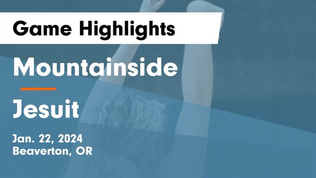 Watch this highlight video of the Mountainside (Beaverton, OR) girls basketball team in its game Mountainside  vs Jesuit  Game Highlights - Jan. 22, 2024 on Jan 22, 2024