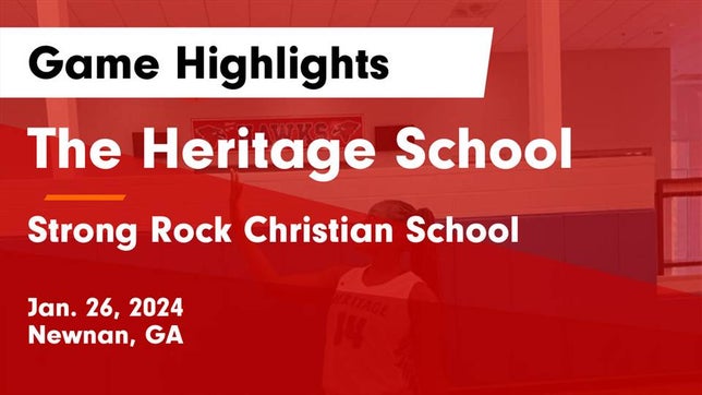 Watch this highlight video of the Heritage (Newnan, GA) girls basketball team in its game The Heritage School vs Strong Rock Christian School Game Highlights - Jan. 26, 2024 on Jan 26, 2024