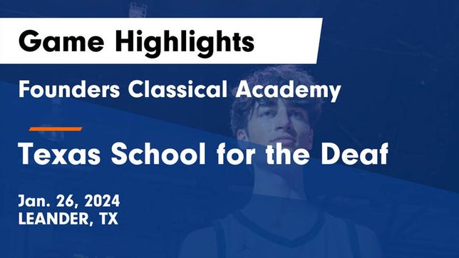 Watch this highlight video of the Founders Classical Academy (Leander, TX) basketball team in its game Founders Classical Academy vs Texas School for the Deaf Game Highlights - Jan. 26, 2024 on Jan 25, 2024