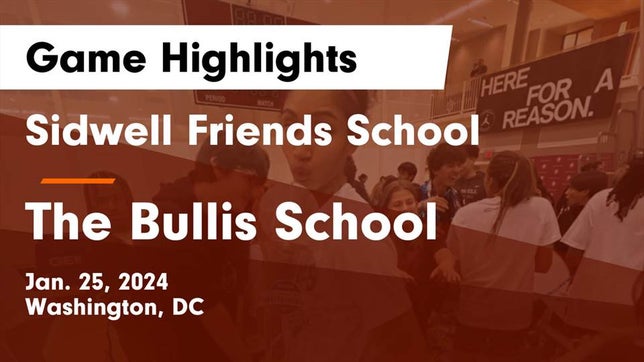Watch this highlight video of the Sidwell Friends (Washington, DC) girls basketball team in its game Sidwell Friends School vs The Bullis School Game Highlights - Jan. 25, 2024 on Jan 25, 2024