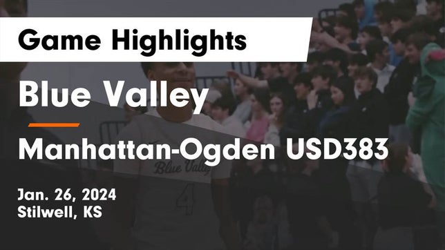 Watch this highlight video of the Blue Valley (Stilwell, KS) basketball team in its game Blue Valley  vs Manhattan-Ogden USD383 Game Highlights - Jan. 26, 2024 on Jan 26, 2024