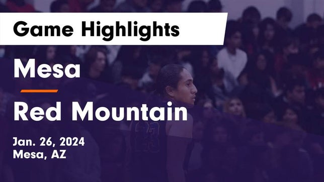 Watch this highlight video of the Mesa (AZ) basketball team in its game Mesa  vs Red Mountain  Game Highlights - Jan. 26, 2024 on Jan 26, 2024