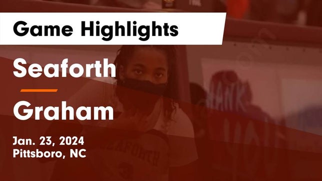 Watch this highlight video of the Seaforth (Pittsboro, NC) girls basketball team in its game Seaforth  vs Graham  Game Highlights - Jan. 23, 2024 on Jan 23, 2024