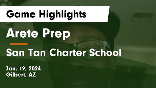 Watch this highlight video of the Arete Prep (Gilbert, AZ) basketball team in its game Arete Prep vs San Tan Charter School Game Highlights - Jan. 19, 2024 on Jan 19, 2024