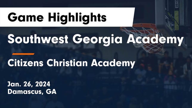 Watch this highlight video of the Southwest Georgia Academy (Damascus, GA) girls basketball team in its game Southwest Georgia Academy vs Citizens Christian Academy  Game Highlights - Jan. 26, 2024 on Jan 26, 2024