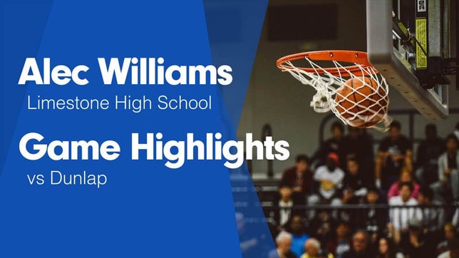 Watch this highlight video of Alec Williams