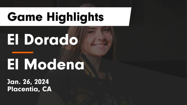Watch this highlight video of the El Dorado (Placentia, CA) girls basketball team in its game El Dorado  vs El Modena  Game Highlights - Jan. 26, 2024 on Jan 26, 2024