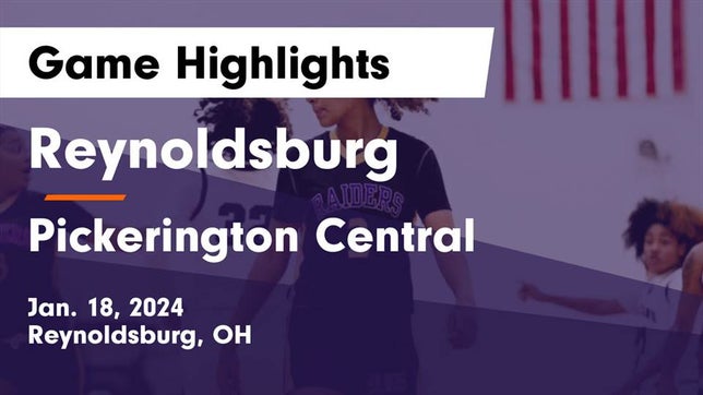Watch this highlight video of the Reynoldsburg (OH) girls basketball team in its game Reynoldsburg  vs Pickerington Central  Game Highlights - Jan. 18, 2024 on Jan 18, 2024