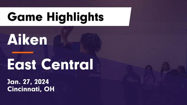 Watch this highlight video of the Aiken (Cincinnati, OH) basketball team in its game Aiken  vs East Central  Game Highlights - Jan. 27, 2024 on Jan 27, 2024