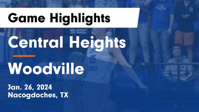 Watch this highlight video of the Central Heights (Nacogdoches, TX) basketball team in its game Central Heights  vs Woodville  Game Highlights - Jan. 26, 2024 on Jan 26, 2024