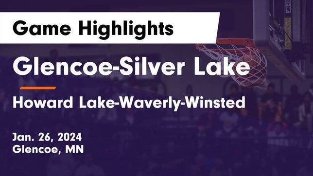 Watch this highlight video of the Glencoe-Silver Lake (Glencoe, MN) girls basketball team in its game Glencoe-Silver Lake  vs Howard Lake-Waverly-Winsted  Game Highlights - Jan. 26, 2024 on Jan 26, 2024