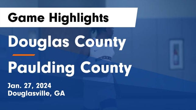 Watch this highlight video of the Douglas County (Douglasville, GA) basketball team in its game Douglas County  vs Paulding County  Game Highlights - Jan. 27, 2024 on Jan 27, 2024