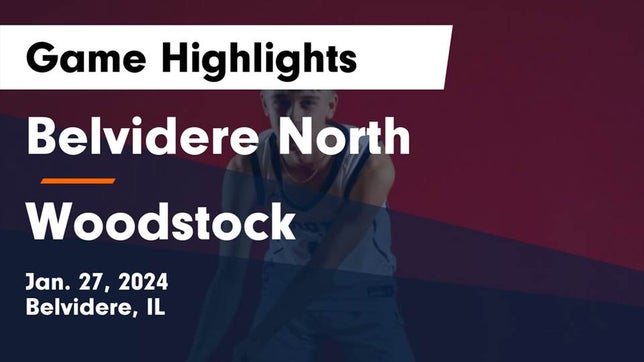 Watch this highlight video of the Belvidere North (Belvidere, IL) basketball team in its game Belvidere North  vs Woodstock  Game Highlights - Jan. 27, 2024 on Jan 27, 2024
