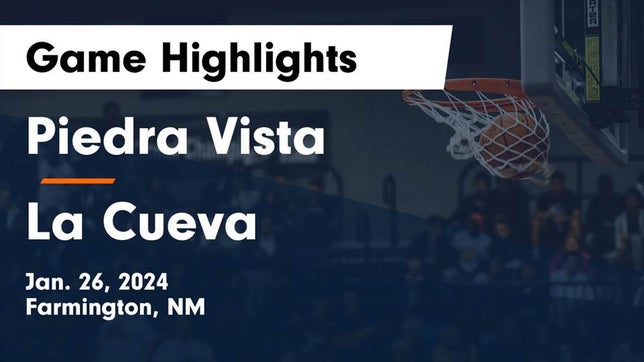 Watch this highlight video of the Piedra Vista (Farmington, NM) girls basketball team in its game Piedra Vista  vs La Cueva  Game Highlights - Jan. 26, 2024 on Jan 26, 2024