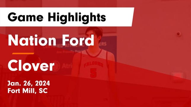 Watch this highlight video of the Nation Ford (Fort Mill, SC) basketball team in its game Nation Ford  vs Clover  Game Highlights - Jan. 26, 2024 on Jan 26, 2024