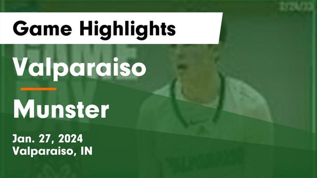 Watch this highlight video of the Valparaiso (IN) basketball team in its game Valparaiso  vs Munster  Game Highlights - Jan. 27, 2024 on Jan 27, 2024