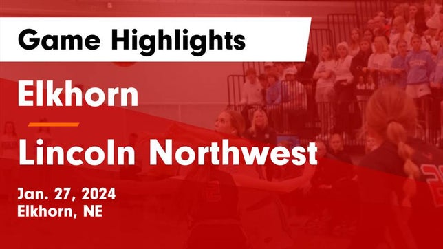 Watch this highlight video of the Elkhorn (NE) girls basketball team in its game Elkhorn  vs Lincoln Northwest Game Highlights - Jan. 27, 2024 on Jan 27, 2024