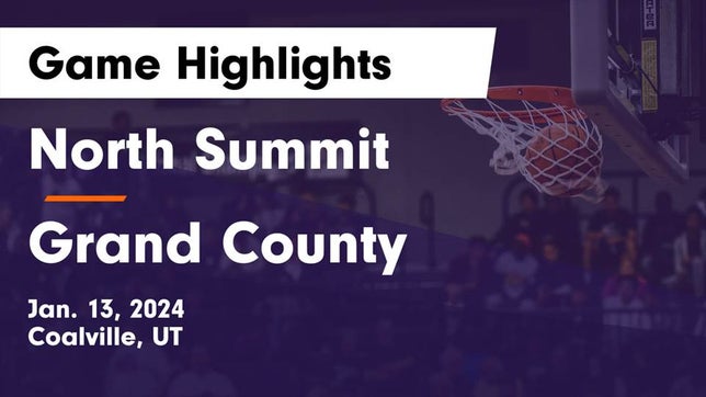 Watch this highlight video of the North Summit (Coalville, UT) basketball team in its game North Summit  vs Grand County  Game Highlights - Jan. 13, 2024 on Jan 13, 2024