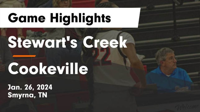 Watch this highlight video of the Stewarts Creek (Smyrna, TN) girls basketball team in its game Stewart's Creek  vs Cookeville  Game Highlights - Jan. 26, 2024 on Jan 26, 2024