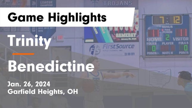 Watch this highlight video of the Trinity (Garfield Heights, OH) basketball team in its game Trinity  vs Benedictine  Game Highlights - Jan. 26, 2024 on Jan 26, 2024