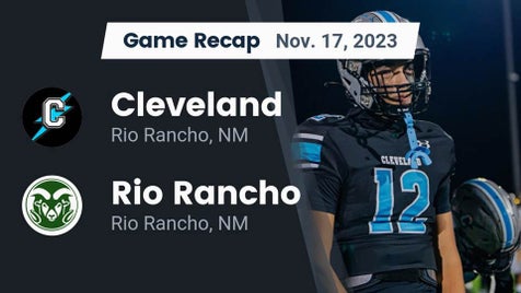 Cleveland vs Rio Rancho | Football | 11/17/2023