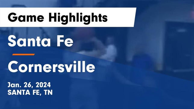 Watch this highlight video of the Santa Fe (TN) basketball team in its game Santa Fe  vs Cornersville  Game Highlights - Jan. 26, 2024 on Jan 26, 2024